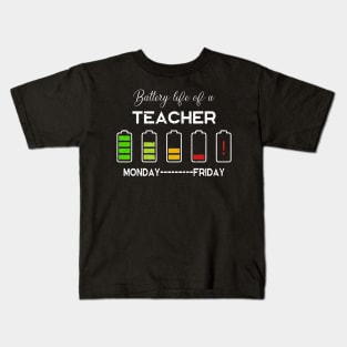 Battery life of a teacher Kids T-Shirt